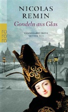 Nicolas Remin - Gondeln aus Glas