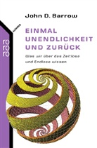 John D. Barrow - Einmal Unendlichkeit und zurück