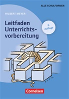 Hilbert Meyer, Hilbert Meyer - Leitfaden Unterrichtsvorbereitung