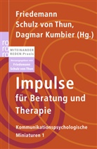 Dagmar Kumbier, Friedeman Schulz von Thun, Friedemann Schulz von Thun, Dina Barghaan, Annika Flöter, Dagmar Kumbier... - Impulse für Beratung und Therapie