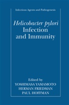 Herman Friedman, Paul S. Hoffman, Yoshimasa Yamamoto, Herma Friedman, Herman Friedman, Paul S. Hoffman... - Helicobacter pylori Infection and Immunity