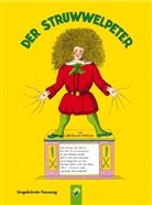 Heinrich Hoffmann - Der Struwwelpeter