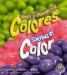 Jennifer L. Marks - Vamos a Ordenar Por Colores/Sorting by Color