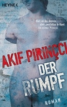 Akif Pirincci, Akif Pirinçci - Der Rumpf
