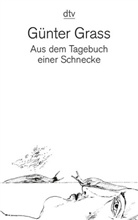 Günter Grass - Aus dem Tagebuch einer Schnecke