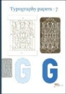 Justin Howes, Eric Kindel, Giovanni Lussu, Linda Reynolds, H D L Vervliet, H. D. L. Vervliet... - Typography Papers