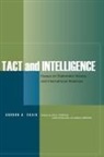 Gordon A Craig, Gordon A. Craig, Gordon A./ Thompson Craig, Donald Abenheim, Carolyn Halladay, Bruce Thompson - Tact and Intelligence