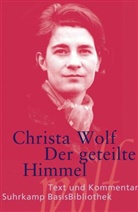 Christa Wolf - Der geteilte Himmel