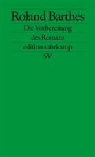 Roland Barthes, Éri Marty, Eric Marty, Éric Marty - Die Vorbereitung des Romans