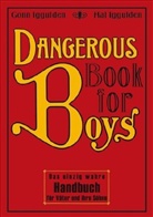 Iggulde, IGGULDEN, Con Iggulden, Conn Iggulden, Hal Iggulden - Dangerous Book for Boys