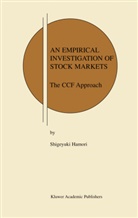 Shigeyuki Hamori - An Empirical Investigation of Stock Markets