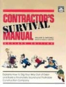 William D Mitchell, William D. Mitchell, Brian P Beeston, Brian P. Beeston - Contractor's Survival Manual