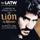 James Goldman, Kathleen Chalfant, Alfred Molina - The Lion in Winter (Audio book)