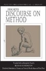 Ren Descartes, Rene Descartes, Richard (EDT)/ Kraus Kennington, Frank Hunt, Richard M. Kennington, Pamela Kraus - Discourse on Method