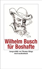 Wilhelm Busch, Thoma Kluge, Thomas Kluge - Wilhelm Busch für Boshafte