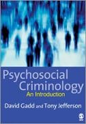 David Gadd, David Jefferson Gadd, David/ Jefferson Gadd, Gadd David, Tony Jefferson, … - Psychosocial Criminology
