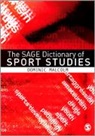 Dominic Malcolm, Dr. Dominic Malcolm, Malcolm Dominic - Sage Dictionary of Sports Studies
