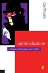 Cas Wouters, Cas (University of Utrecht) Wouters - Informalization