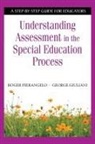 George Giuliani, Roger Pierangelo, Roger Giuliani Pierangelo, George A. Giuliani, Roger Pierangelo - Understanding Assessment in the Special Education Process