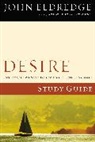 John Eldredge, John Mcconnell Eldredge - Desire