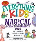 Tim Robinson, Tom Robinson - 'Everything' Kids'' Magical Science Experiments Book