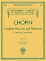 Frederic Chopin, Frédéric Chopin, Carl Mikuli - Chopin Complete Mazurkas & Polonaises