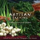 Richard Harris, Trent Edwards - Artisan Farming