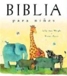 Sally Ann Wright, Sally Ann/ Ayres Wright, Honor Ayres - Biblia para ninos/ A Child's Bible