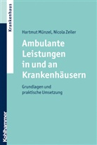 Hartmu Münzel, Hartmut Münzel, Zeiler Nicola, Nicola Zeiler - Ambulante Leistungen in und an Krankenhäusern