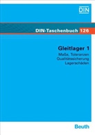 DI e V - Gleitlager - Tl.1: Maße, Toleranzen, Qualitätssicherung, Lagerschäden
