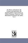 William Makepeace Thackeray - The History of Pendennis. His Fortunes and Misfortunes, His Friends and His Greatest Enemy. by William Maekpeace Thackeray. with Illustrations on Wood