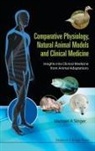 Michael A Singer, Michael A. Singer, Michael Alan Singer, Michael Alan (Queen''s Univ Singer, SINGER MICHAEL A - Comparative Physiology, Natural Animal Models and Clinical Medicine:
