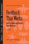 Center for Creative Leadership (CCL), Sloan R. Weitzel - Feedback That Works