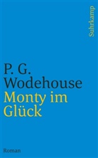 P G Wodehouse, P. G. Wodehouse, P.G. Wodehouse, Pelham G. Wodehouse - Monty im Glück