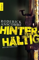 Roderick Anscombe - Hinterhältig