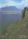 Bernie Owen, Raynor Shaw - Hong Kong Landscapes: Shaping the Barren Rock