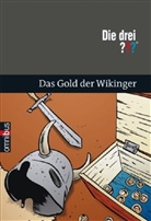 Arde, ARTHUR - Die drei Fragezeichen, Das Gold der Wikinger