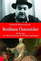 Friedrich Weissensteiner - Berühmte Österreicher
