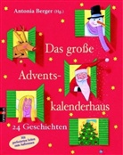 Carola Holland, Antonia Berger - Das große Adventskalenderhaus
