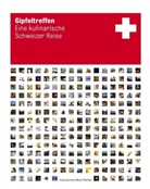 Bernd Grundmann, Peter Haerle, Claudius Wirz - Gipfeltreffen