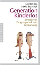 Gisela Bruschek, Günter Keil - Generation Kinderlos
