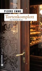 Pierre Emme - Tortenkomplott
