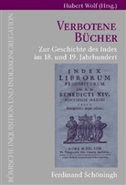 Hermann H. Schwedt, Hubert Wolf - Verbotene Bücher