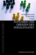 Martin Dabrowski, Judith Wolf, Martin Dabrovski, Martin Dabrowski, Judith Wolf - Aufgaben und Grenzen des Sozialstaates