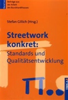 Stefan Gillich - Streetwork konkret