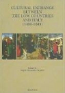 Ingrid Alexander-Skipnes - Cultural Exchange Between the Low Countries and Italy (1400-1600)