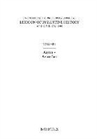 B. Hendrickx, A. G. C. Savvides, A. J. Simpson - Encyclopaedic Prosopographical Lexicon of Byzantine History and Civilization 1: Aaron-Azarethes