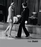 Anna Farova, Anna/ Heller Farova, Martin Heller, Iren Stehli - Iren Stehli