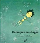 Daniel Nesquens, Riki Blanco - Como Pez En El Agua