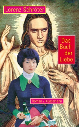 Lorenz Schröter - Das Buch der Liebe Roman
